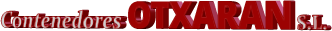 Contenedores OTXARAN S.L.